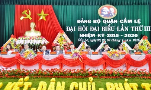 Đại hội đại biểu Đảng bộ quận Cẩm Lệ (TP. Đà Nẵng) lần thứ III, nhiệm kỳ 2015-2020